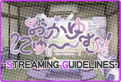 Streaming Guidelines